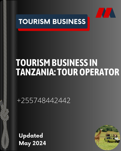 Tourism Business in Tanzania Tour Operator
