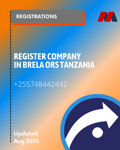 How to register a company in Tanzania through BRELA ORS