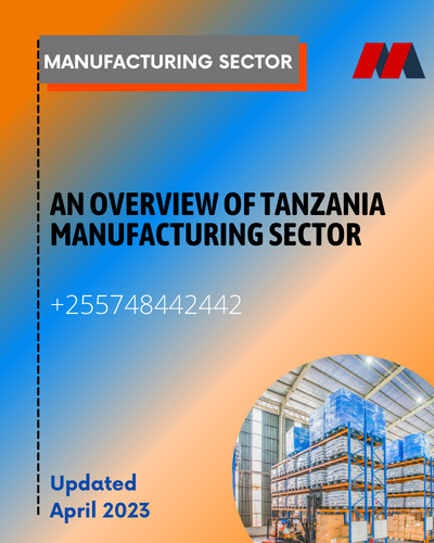 Tanzania Manufacturing Sector