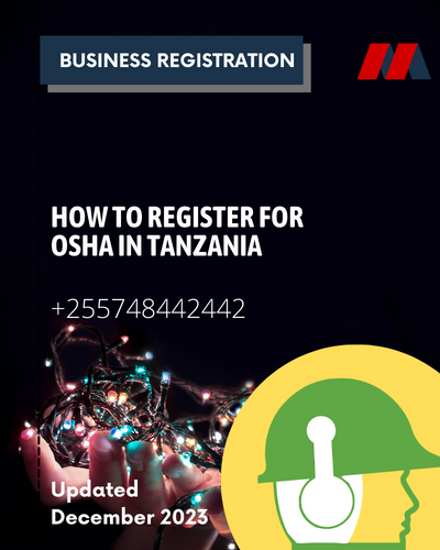 How to register for OSHA in Tanzania
