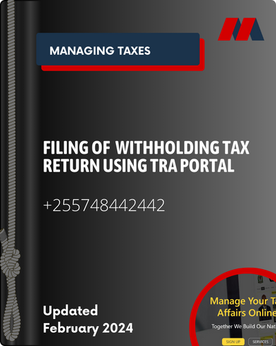 How to file withholding tax return using TRA taxpayer portal