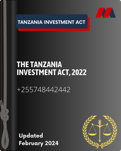 The Tanzania Investment Act 2022