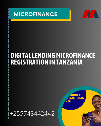 Digital lending microfinance registration in Tanzania